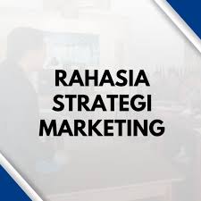 Ada Berapa Jenis Strategi Pemasaran yang Bisa Memaksimalkan Omset?